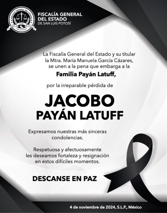 Esquela a Jacobo Payán por parte de la Fiscalía de SLP. Foto: Especial