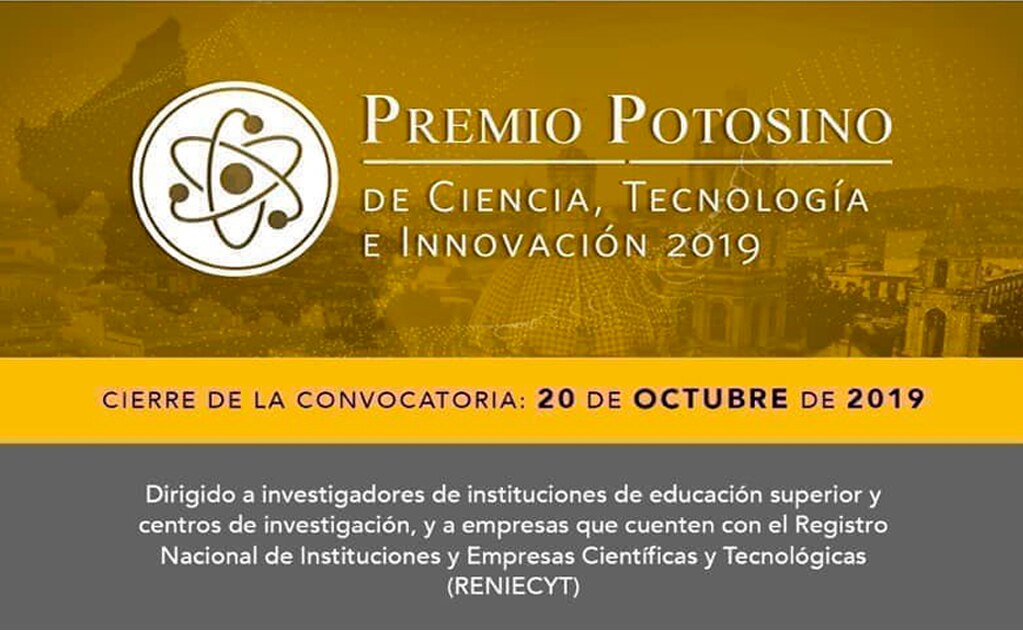 Próximo 20 de octubre cierra convocatoria Premio Potosino CIT 2019