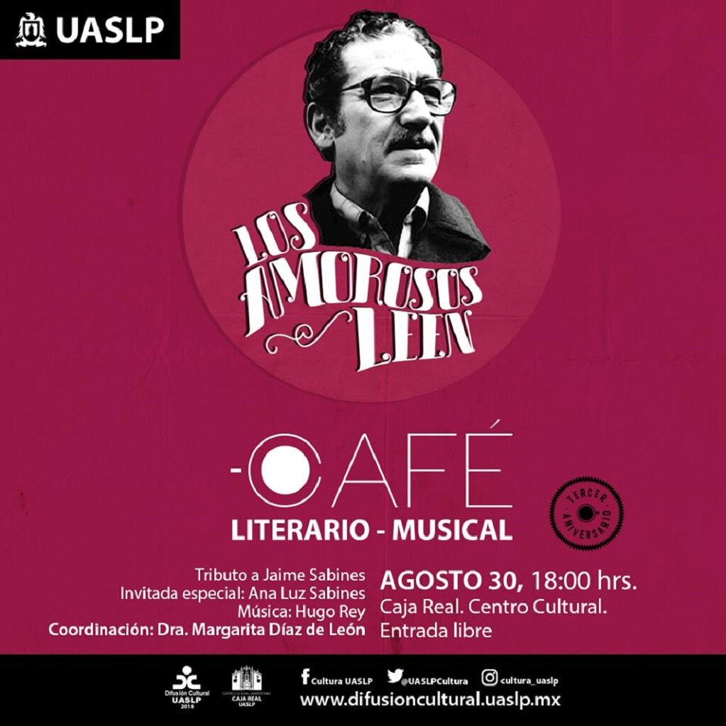 Homenaje a Jaime Sabines en la UASLP
