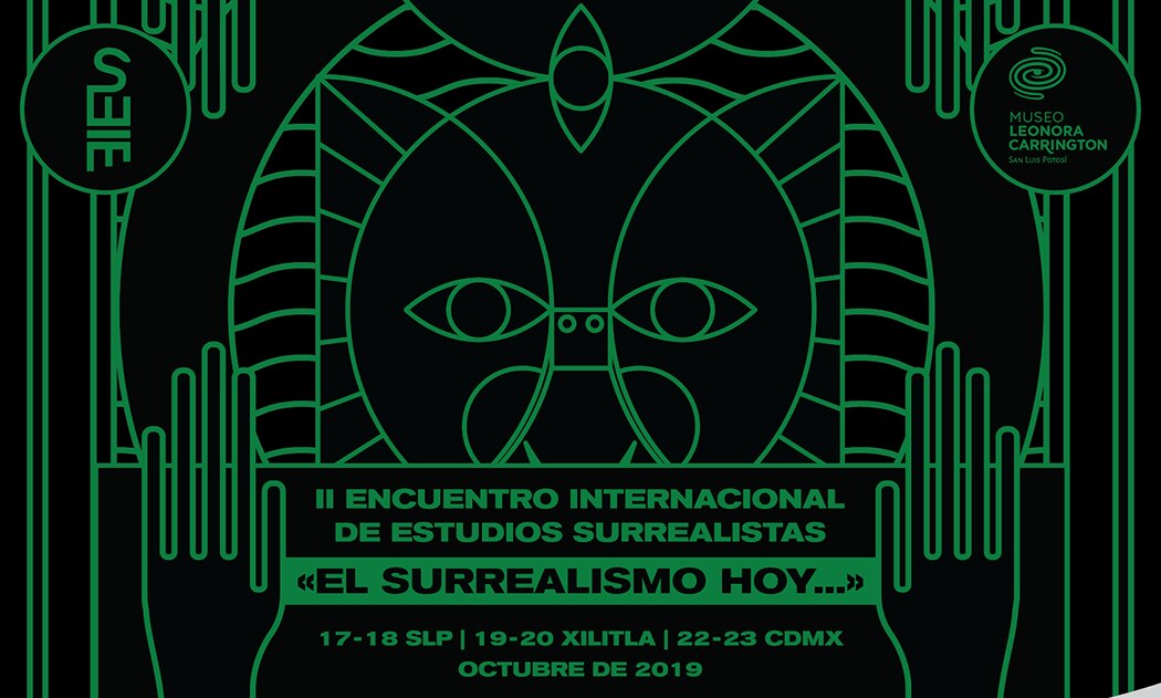 Preparan Segundo Encuentro Internacional de Estudios Surrealistas en SLP