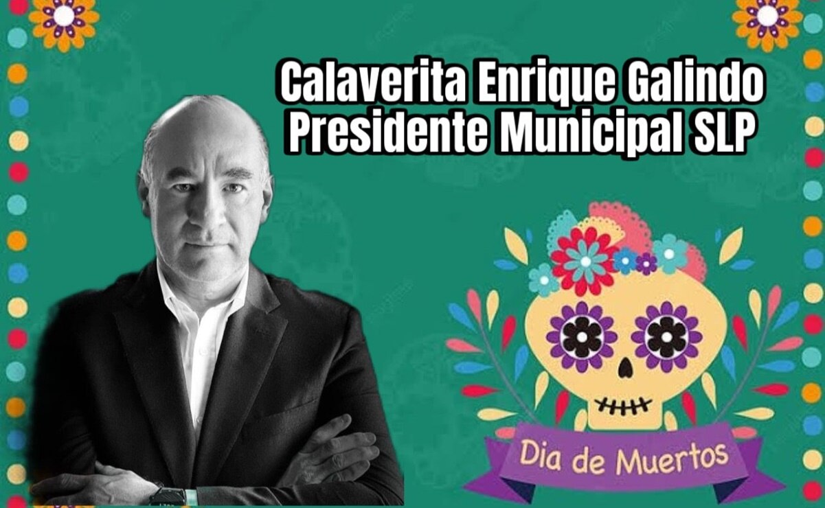 Enrique Galindo Ceballos, alcalde de SLP
