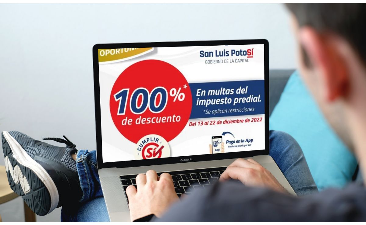 Gobierno San Luis Potosí. ¿Cuándo termina la campaña de descuento en multas del predial?