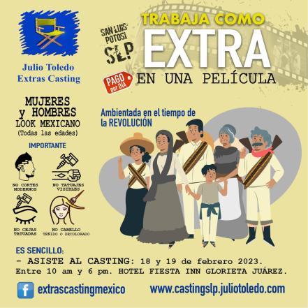 Se buscan extras con perfil ¡muy mexicano! para nueva película que se filmará en SLP