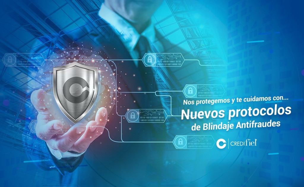 La importancia de un protocolo Anti Fraudes, protección empresarial es protección para nuestros clientes