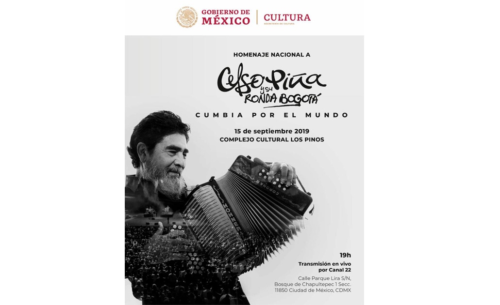 Tendrá Celso Piña homenaje en Los Pinos