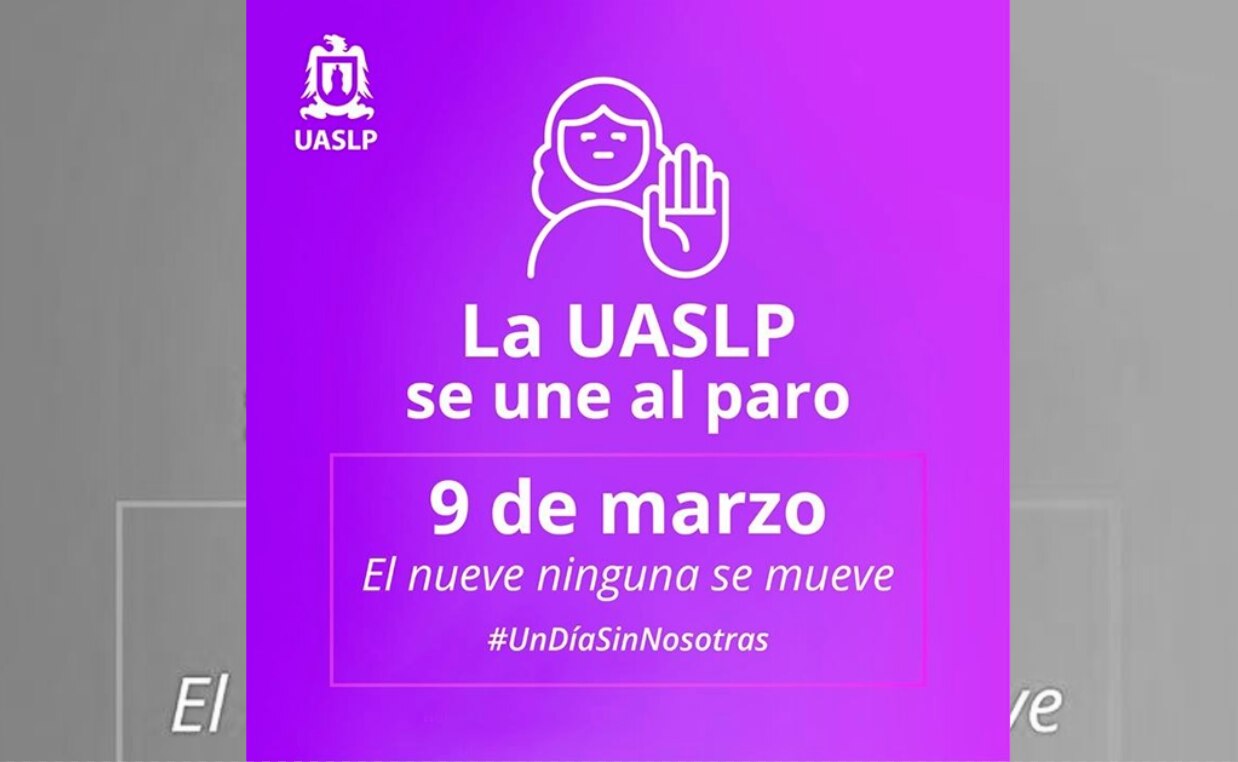 UASLP se une al paro nacional "El nueve ninguna se mueve"