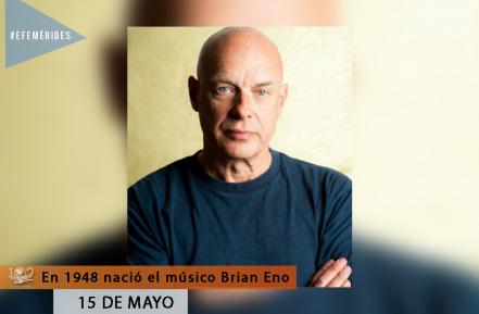 Efemérides 15 de mayo