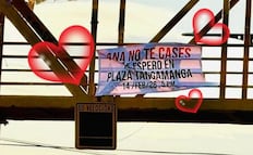 ¡El amor está en el aire! Dejan mensaje pidiendo no casarse a "Ana" en puente peatonal de SLP  