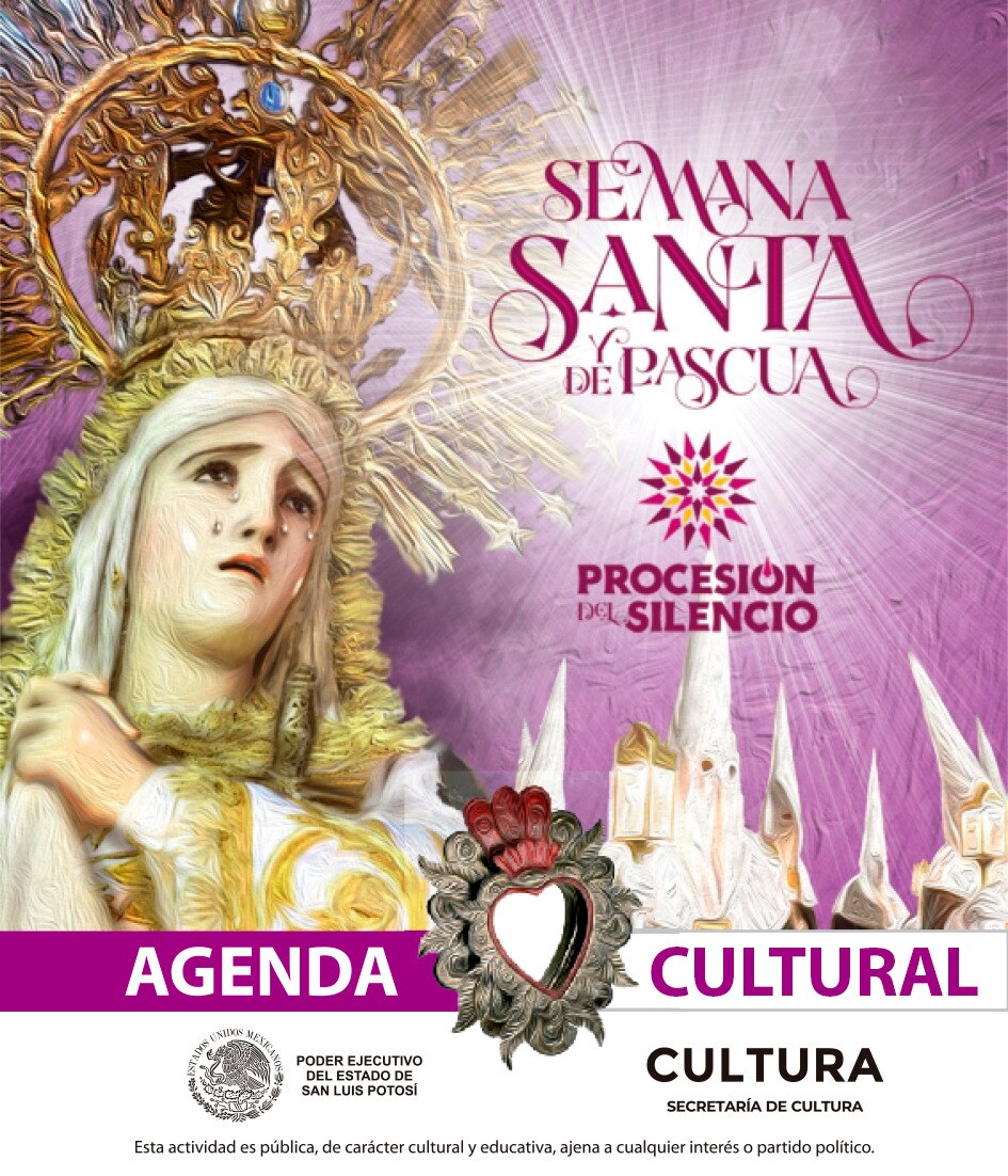 Semana Santa 2024: Procesión del Silencio y otras actividades en SLP