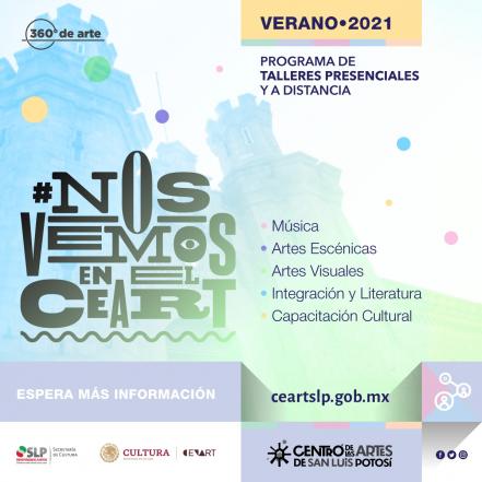 Regresan talleres de verano presenciales al Centro de las Artes en SLP