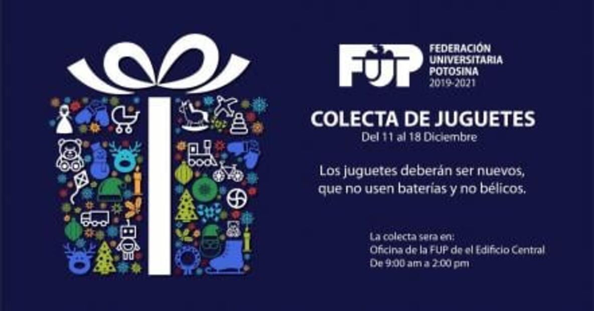 Busca la Federación Universitaria Potosina recolectar juguetes para regalar a niños