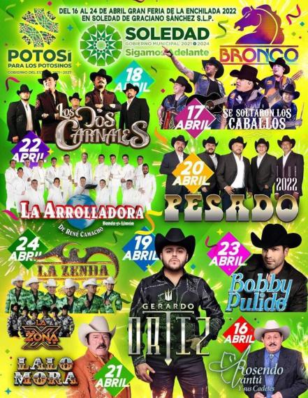 Bronco y Grupo Pesado, presentes en la Feria de la Enchilada 2022 en Soledad