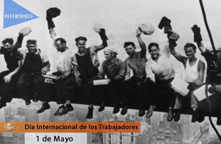Efemérides 1 de mayo