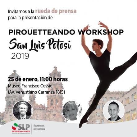 Pirouetteando Workshop 2019 llegará a SLP