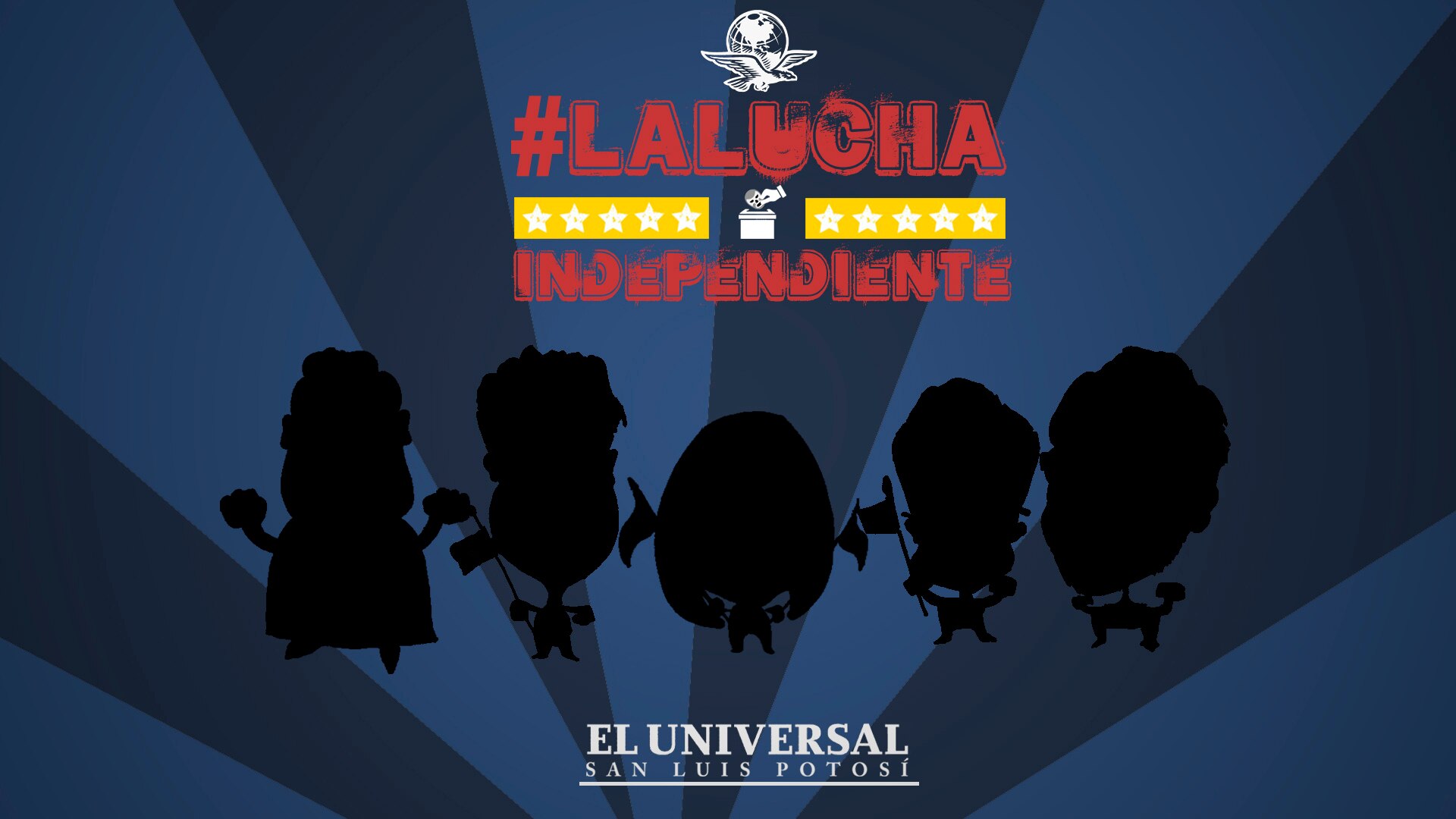 #LaLuchaIndependiente