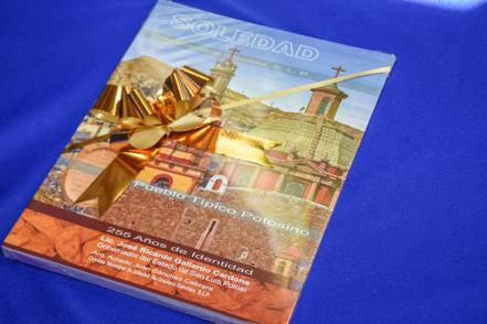Presentan libro de Soledad para preservar la cultura del municipio en su 255 aniversario