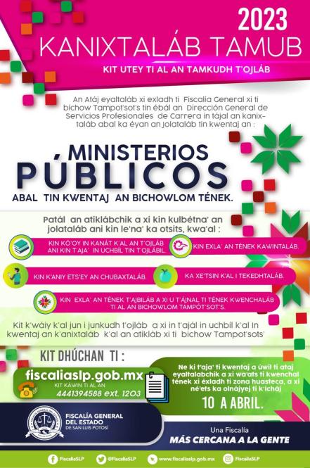 Fiscalía de SLP lanza convocatorias en náhuatl y téenek para agentes del ministerio público