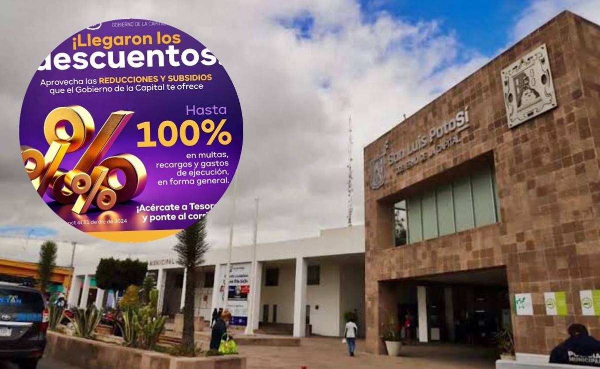 ¡Hasta 100% de descuento! Gobierno de San Luis capital iniciará campaña de descuentos en multas y recargos 
