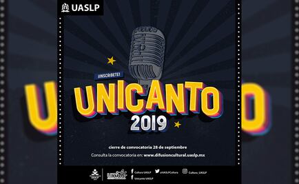 Unicanto UASLP mantiene abierta convocatoria de inscripciones 2019