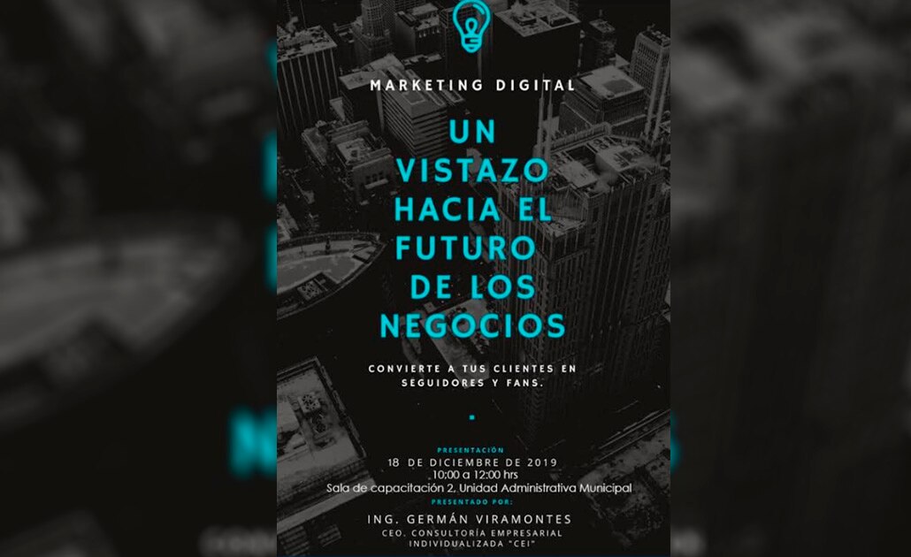 Invitan a conferencia “Un vistazo hacia el futuro de los negocios”