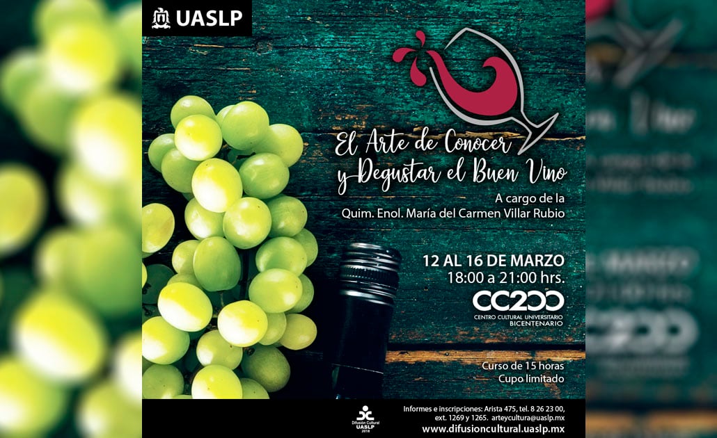 UASLP invita al curso “El arte de conocer y degustar el buen vino”