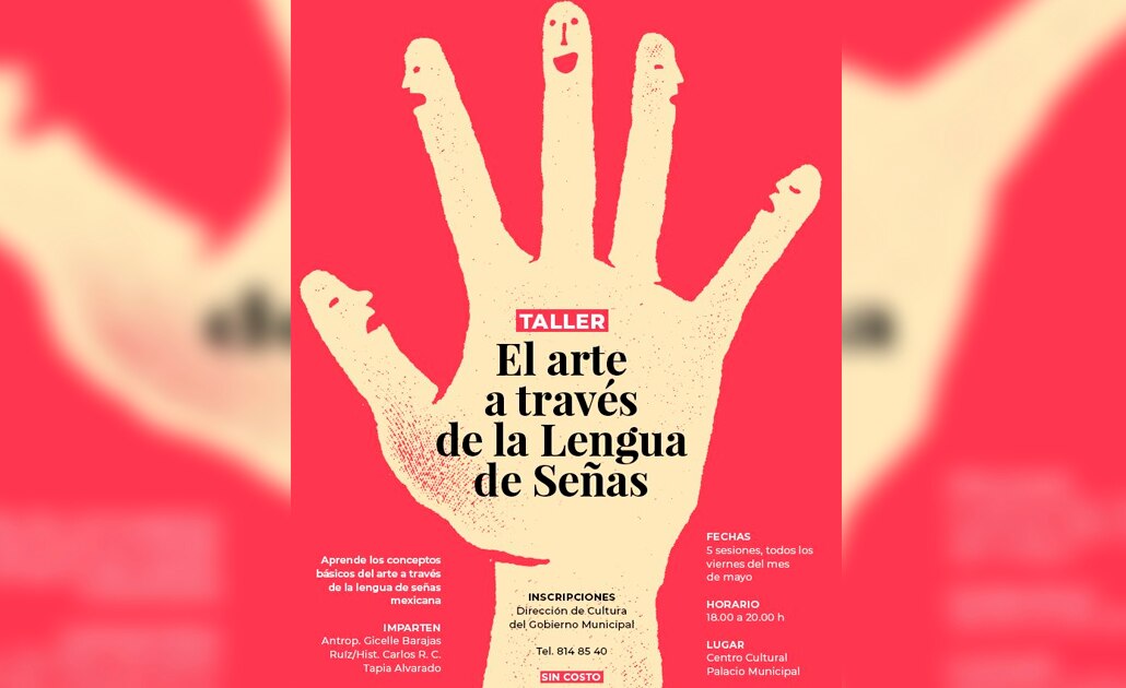 Ayuntamiento de SLP impartirá talleres de arte con lenguaje de señas