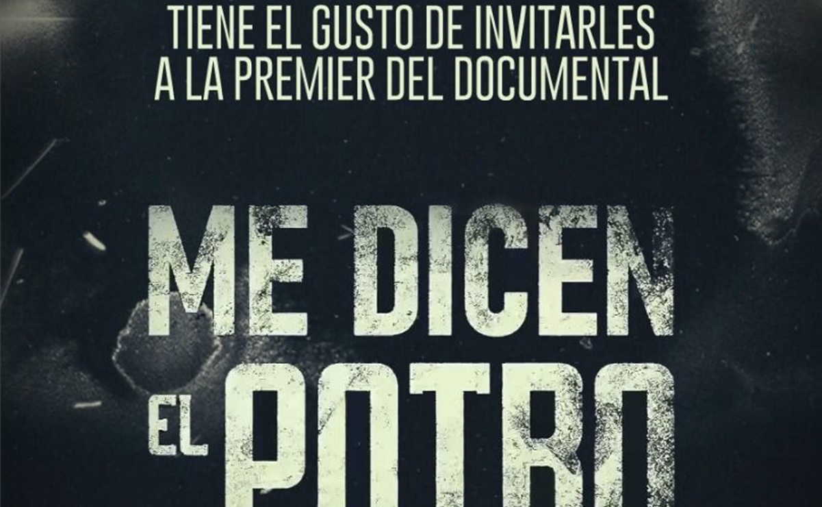Renace lanza documental "Me dicen el Potro"